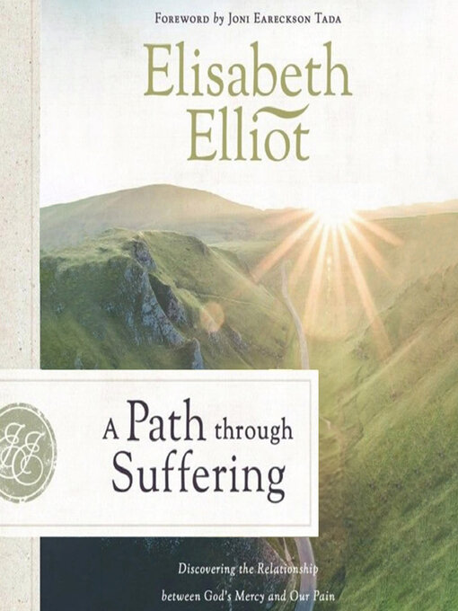 Title details for A Path Through Suffering by Elisabeth Elliot - Wait list